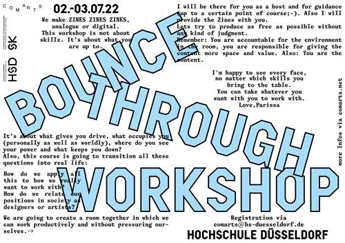 It is a graphic with the title "Bounce Through" in thick, light blue letters in the foreground. In addition, the artist's announcement text has been incorporated and the contact details for registration as well.